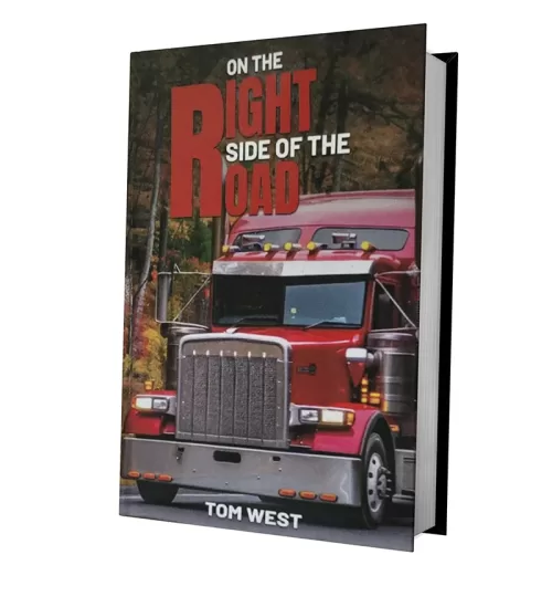 On the Right Side of the Road - By Tom West - Audio Book